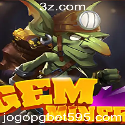 Descubra o Mundo de GemMiner: O Novo Sensação do Entretenimento Virtual